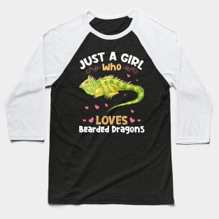 Just a Girl who loves Bearded Dragons Baseball T-Shirt